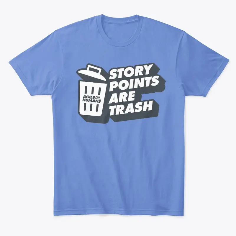 Story Points Are Trash!